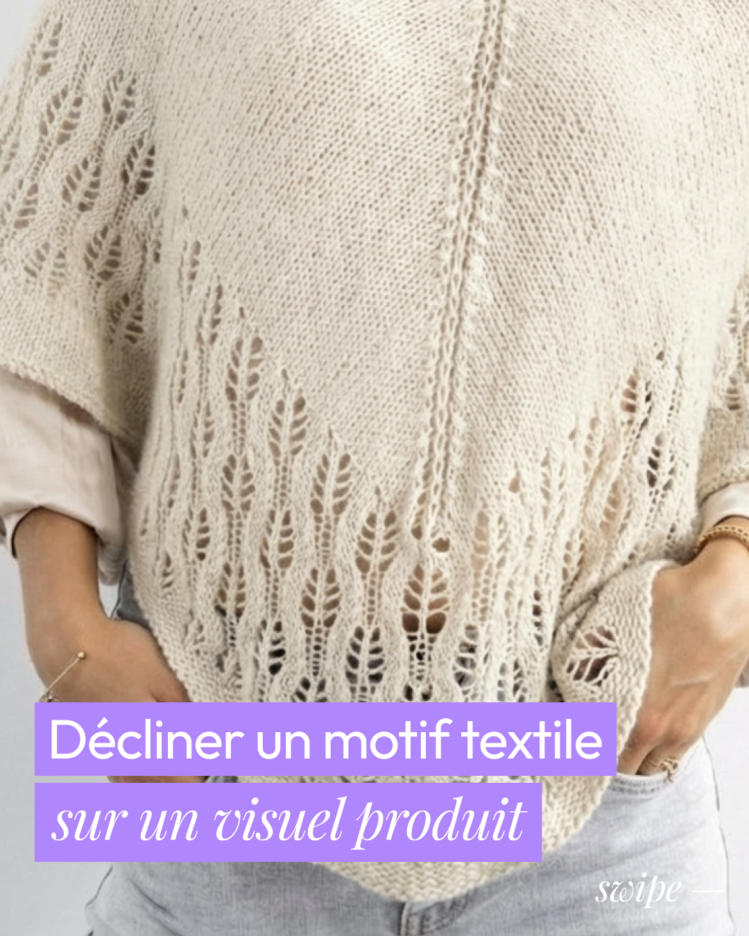 Decliner un motif textile sur un visuel produit